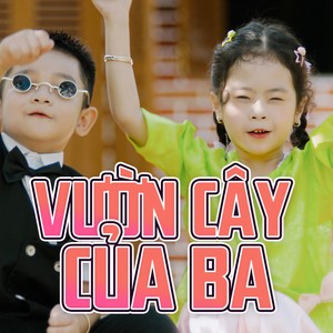Vườn Cây Của Ba