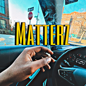 Matterz (Explicit)