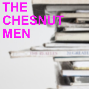 The Chesnut Men