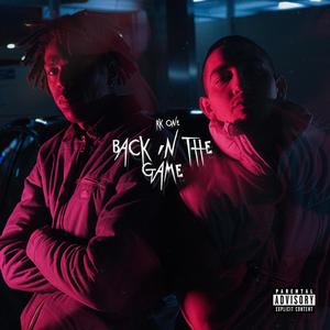 Back In The Game (Explicit)