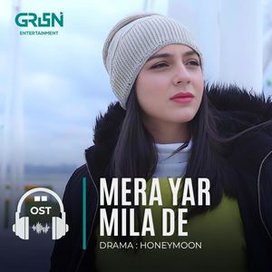 Mera Yaar Mila De (Original Soundtrack From 