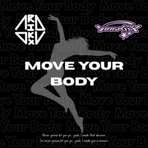 Move Your Body