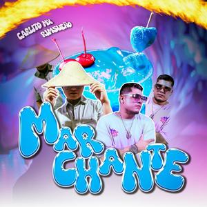 Marchante (feat. Rimsueño) (Explicit)