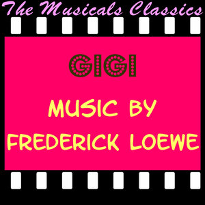 Gigi (Original Motion Picture Soundtrack)