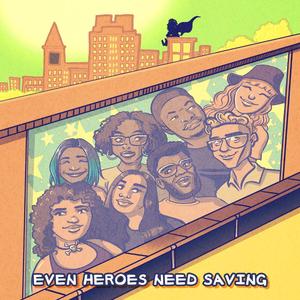 even heroes need saving (Explicit)