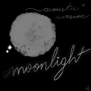 Moonlight (Acoustic Version)