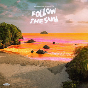 Follow the Sun (Explicit)