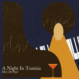 A Night in Tunisia