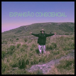 Expansão Consciencial (Explicit)