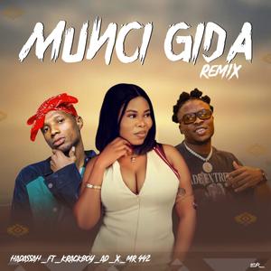 Munci Gida Remixx (feat. Krackboy AD & Mr 442)