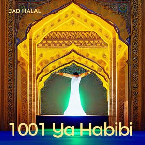 1001 Ya Habibi