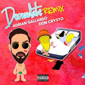 Desnudate (Remix|Explicit)