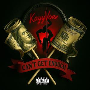 Can't get enough (Explicit)