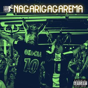 Nagarigagarema (Explicit)