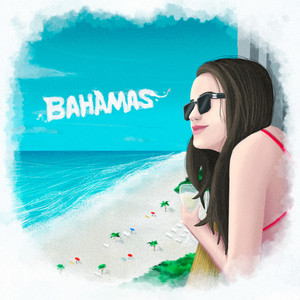 Bahamas (Explicit)