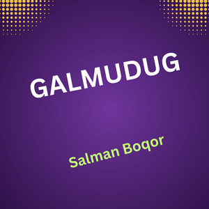 Galmudug (Remastered|Explicit)