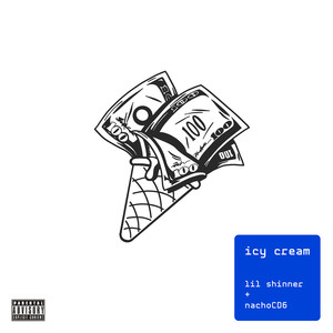 Icy Cream (Explicit)