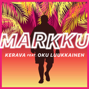 Markku(feat. DJ Oku Luukkainen)