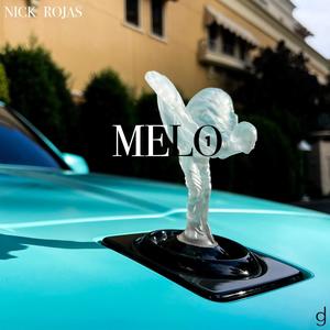 Melo (Explicit)