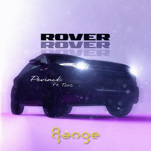 Range Rover (feat. TOXIC)
