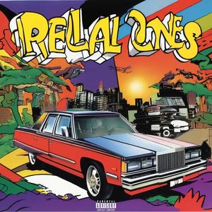 Real Ones (feat. LilB Da D) (Explicit)