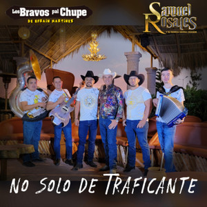 No Solo De Traficante