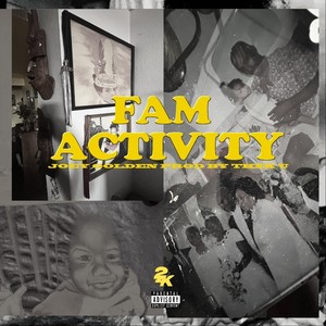 Fam Activity (feat. Thxk_u) [Explicit]