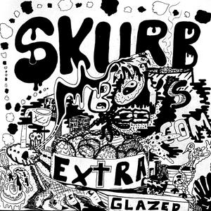 Extra Glazed (Explicit)