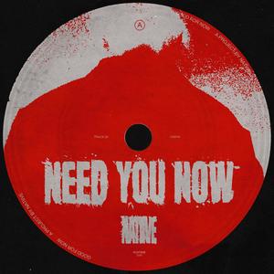 Need You Now