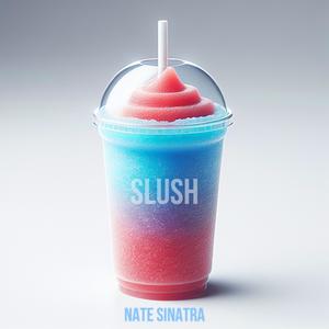 Slush (Explicit)