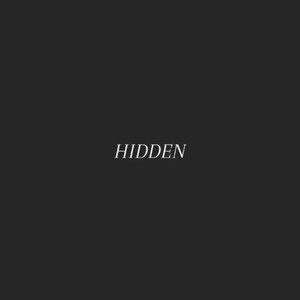 Hidden