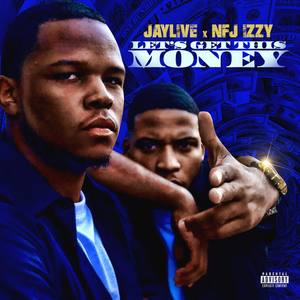 Let's Get This Money (Explicit)