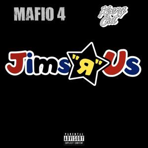 Jims R Us (feat. Mafio 4) [Explicit]