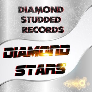 Diamond Stars (Explicit)