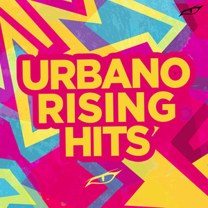 Urbano Rising Hits (Explicit)