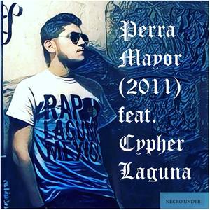 Perra Mayor(feat. Jafer, Mijis, Rezzon, Ghozt, Astro & Sick)