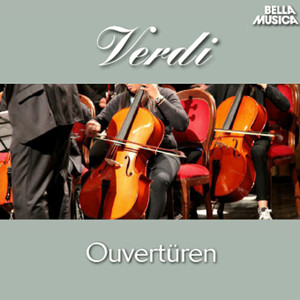 Verdi: Ouvertüren