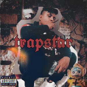 Trapstar (Explicit)