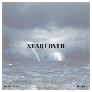 Start Over (Explicit)