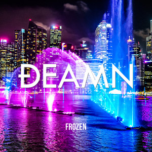 DEAMN - Frozen