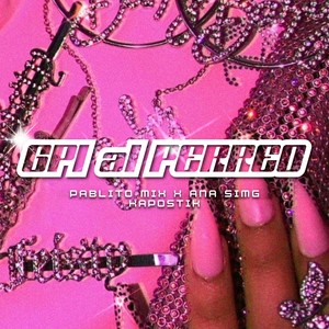 Gpi Al Perreo (Explicit)