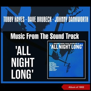 Music from the Sound Track 'All Night Long' (Album of 1962)