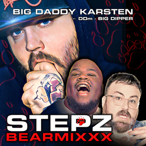 Stepz Bearmixxx (Explicit)