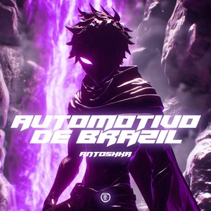 AUTOMOTIVO DE BRAZIL (Explicit)