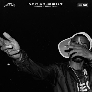 Party's Over (Explicit)