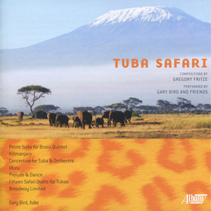 Gregory Fritze: Tuba Safari