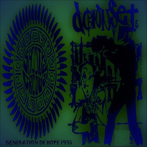 Generation Of Hope 1995 (Split)