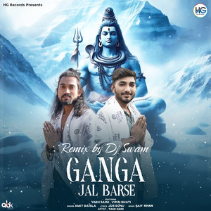 Ganga Jal Barse (Remix)