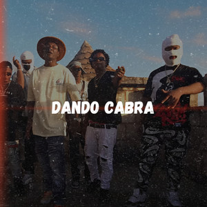 Dando Cabra (Explicit)