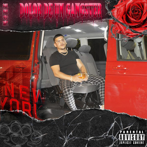 Dolor de un Gangster (Explicit)